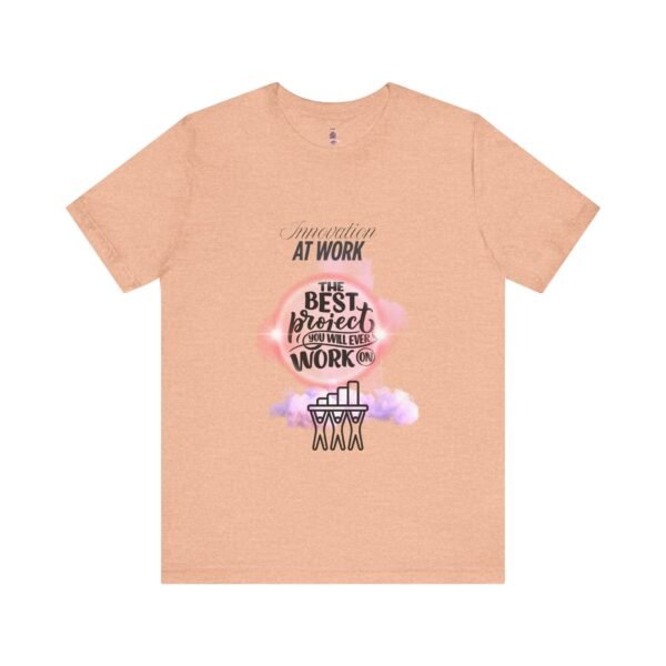 Motivational Work Tee, Inspirational T-Shirt, Office Humor Shirt, Gift for Coworkers, Team Spirit Apparel - Image 21
