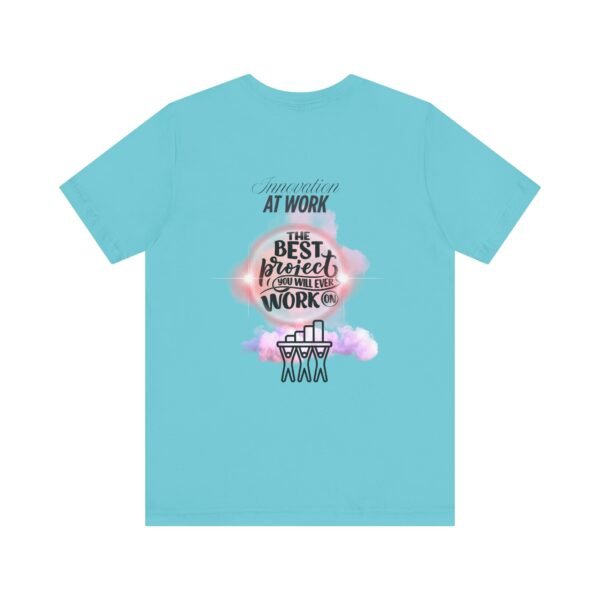 Motivational Work Tee, Inspirational T-Shirt, Office Humor Shirt, Gift for Coworkers, Team Spirit Apparel - Image 30