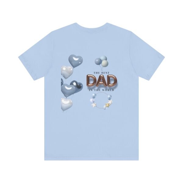 Best Dad Unisex Tee - Perfect Gift for Father's Day, Birthday, or Just Because, Comfortable and Stylish for Everyday Wear - Image 38
