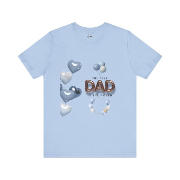 Best Dad Unisex Tee - Perfect Gift for Father's Day, Birthday, or Just Because, Comfortable and Stylish for Everyday Wear - Image 37