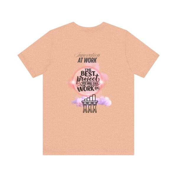 Motivational Work Tee, Inspirational T-Shirt, Office Humor Shirt, Gift for Coworkers, Team Spirit Apparel - Image 22