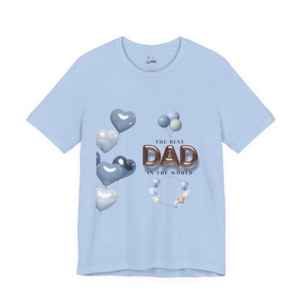 Best Dad Unisex Tee - Perfect Gift for Father's Day, Birthday, or Just Because, Comfortable and Stylish for Everyday Wear - Image 39