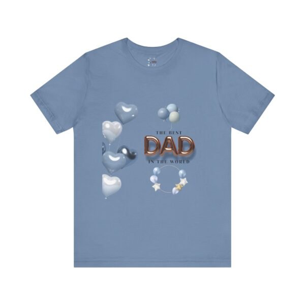 Best Dad Unisex Tee - Perfect Gift for Father's Day, Birthday, or Just Because, Comfortable and Stylish for Everyday Wear - Image 45