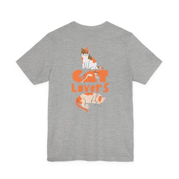 Cat Lovers Unisex Tee - Perfect Gift for Cat Parent, Pet Lover's Shirt, Animal Lover Gift, Casual Wear, Cat-Themed Apparel - Image 16