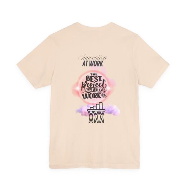 Motivational Work Tee, Inspirational T-Shirt, Office Humor Shirt, Gift for Coworkers, Team Spirit Apparel - Image 20