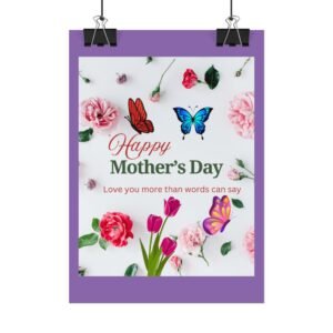 Mother's Day Floral Wall Art Poster - Love You More Than Words Can Say