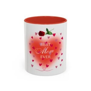 Best Mom Ever Accent Coffee Mug - Heart & Rose Design