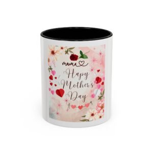 Happy Mother's Day Accent Coffee Mug - Floral Design, 11 & 15oz