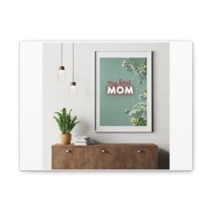 Floral Canvas Art - 'My Best Mom' Home Decor